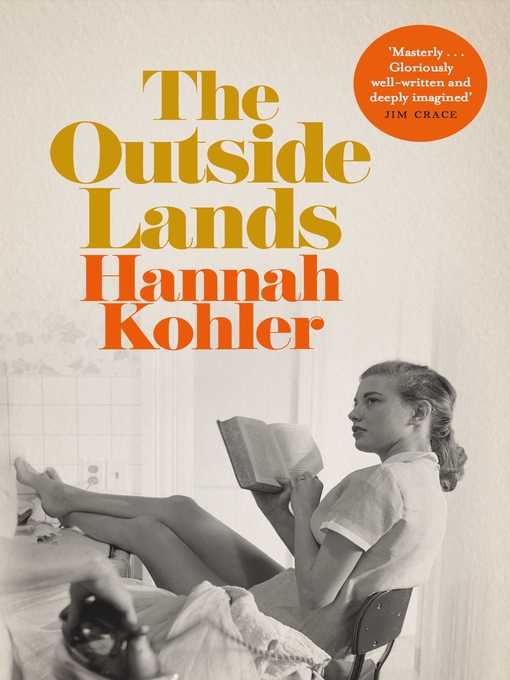 Title details for The Outside Lands by Hannah Kohler - Wait list